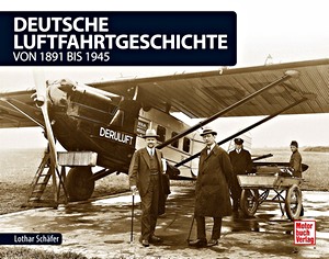 Boek: Deutsche Luftfahrtgeschichte - von 1891 bis 1945 