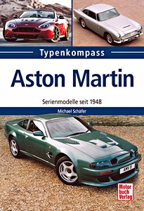 Livre: Aston Martin - Serienmodelle seit 1948 (Typenkompass)