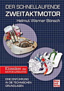 Buch: Der schnellaufende Zweitaktmotor - Eine Einführung in die technischen Grundlagen