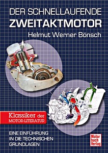 Książka: Der schnellaufende Zweitaktmotor - Eine Einführung in die technischen Grundlagen 