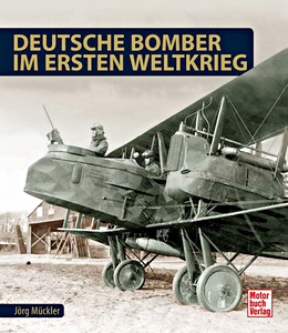 Book: Deutsche Bomber im Ersten Weltkrieg 