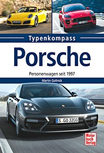 Buch: Porsche - Personenwagen seit 1997 (Typenkompass)