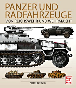 Livre : Panzer und Radfahrzeuge von Reichswehr und Wehrmacht
