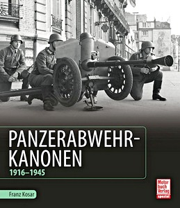 Livre : Panzerabwehrkanonen 1916-1945 (Spielberger)