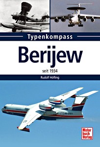Książka: Berijew - seit 1934 (Typen-Kompass)