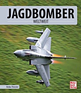 Książka: Jagdbomber - weltweit