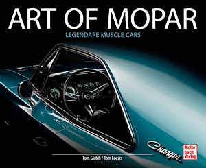 Buch: Art of Mopar - Legendäre Muscle Cars 