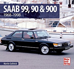 Boek: Saab 99, 90 & 900 - 1968-1998 (Schrader Typen Chronik)