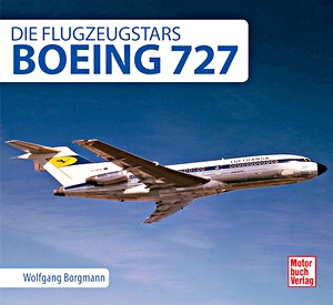 Livre: Boeing 727 (Die Flugzeugstars)