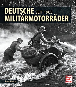 Livre: Deutsche Militärmotorräder - Seit 1905 