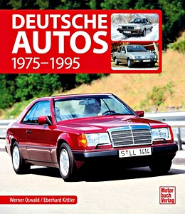 Boek: Deutsche Autos 1975-1995