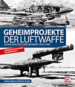 Boek: Geheimprojekte der Luftwaffe 1939-1945 