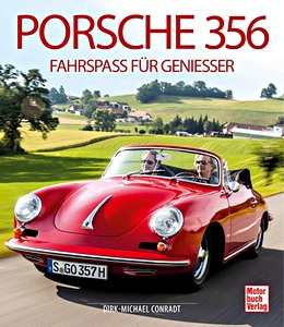 Boek: Porsche 356 - Fahrspass fur Geniesser