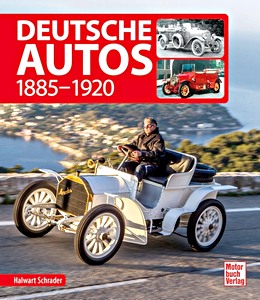 Buch: Deutsche Autos 1885-1920