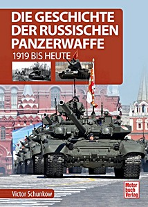 Boek: Die Geschichte der russischen Panzerwaffe 1919 >