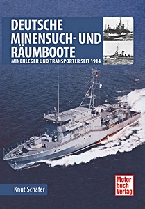 Boek: Deutsche Minensuch­ und Räumboote - Seit 1914
