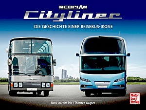 Livre: Neoplan Cityliner - Geschichte einer Reisebus-Ikone