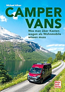 Buch: Campervans - Was man über den Kastenwagen als Wohnmobile wissen muss 