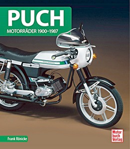 Buch: Puch Motorräder 1900-1987