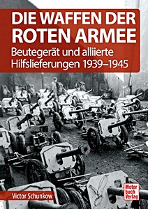 Książka: Die Waffen der Roten Armee-Beutegerat