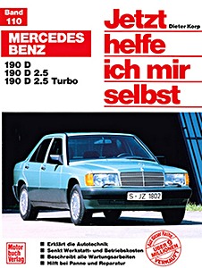 Książka: [JH 110] Mercedes-Benz 190 D (W201) (12/82-5/93)