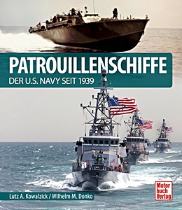 Książka: Patrouillenschiffe der U.S. Navy - seit 1939 