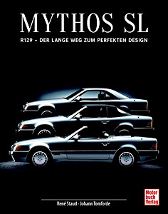 Cover des Buches: Mythos SL: R129 - Der lange Weg zum perfekten Design