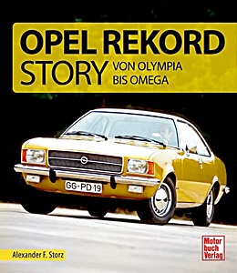 Książka: Die Opel Rekord Story - Von Olympia bis Omega 