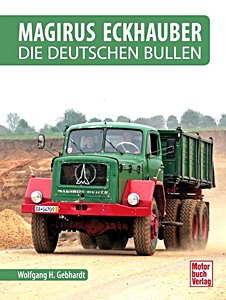 Książka: Magirus Eckhauber - Die Deutschen Bullen 