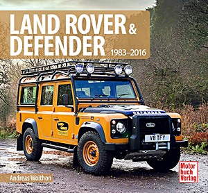 Couverture du livre : Land Rover Defender 1983-2016