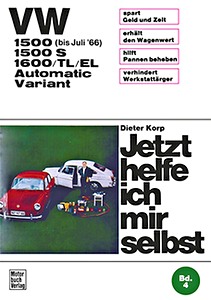 Boek: VW 1500 (1961-7/1966), 1600 (1965-1973) - Jetzt helfe ich mir selbst