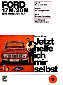 Boek: Ford 17 M, 20 M (bis 8/1967) - Jetzt helfe ich mir selbst