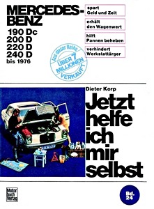Książka: [JH 024] Mercedes 190Dc, 200D, 220D, 240D (68-76)