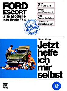 Boek: [JH 032] Ford Escort - alle Modelle (bis Ende 1974)