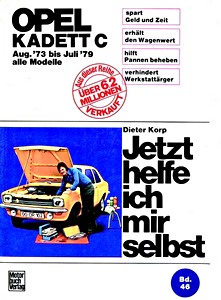 Boek: Opel Kadett C - alle Modelle (8/1973-7/1979) - Jetzt helfe ich mir selbst