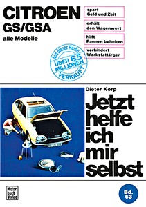 Książka: Citroën GS / GSA - alle Modelle - Jetzt helfe ich mir selbst