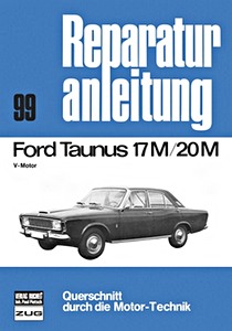 Livre: Ford Taunus 17M, 20M - V-Motor - Bucheli Reparaturanleitung