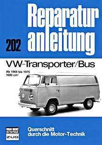 Livre: VW Transporter T2 / Bus - 1600 cm³ (1968-1975) - Bucheli Reparaturanleitung