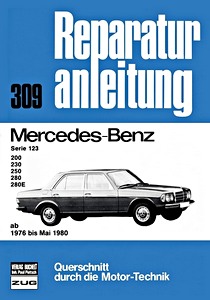 Livre : [0309] Mercedes-Benz Serie 123 (1976-5/1980)