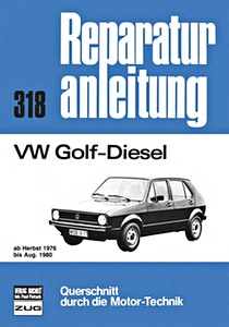 Livre: VW Golf - 1.5 Liter Diesel (Herbst 1976-8/1980) - Bucheli Reparaturanleitung