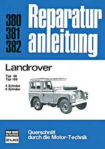 Książka: [0380] Land Rover Typ 88 / Typ 109 - 4 + 6 Zyl.