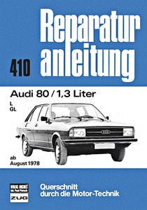 Book: Audi 80 - 1.3 Liter (ab 8/1978) - Bucheli Reparaturanleitung