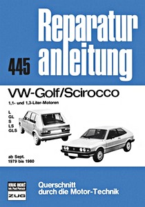 Livre: VW Golf, Scirocco - 1.1 und 1.3 Liter Motoren (9/1979-1980) - Bucheli Reparaturanleitung