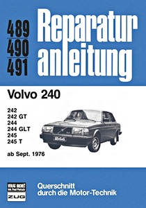 Livre: Volvo 240 (ab 9/1976) - Bucheli Reparaturanleitung