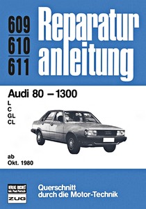 Boek: Audi 80 - 1300 (ab 10/1980) - Bucheli Reparaturanleitung