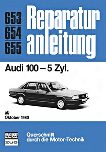 Boek: [0653] Audi 100 - 5 Zylinder (ab 10/1980)