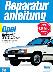 Livre: Opel Rekord E - 1.8, 2.0, 2.2 (9/1982-1986) - Bucheli Reparaturanleitung