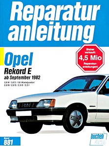 Książka: Opel Rekord E - 1.8, 2.0, 2.2 (9/1982-1986) - Bucheli Reparaturanleitung