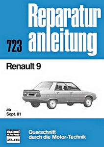 Boek: Renault 9 - C, TC, GTC, TCE, TL, GTL, TLE, TS, GTS, TSE E, Automatic (ab 9/1981) - Bucheli Reparaturanleitung