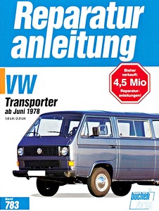 [0783] VW Transporter T3 - 1.6 / 2.0 L (6/78-90)